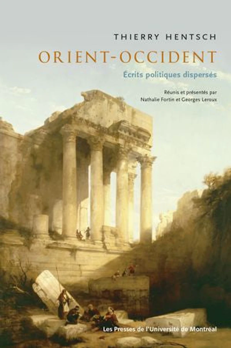 Orient-Occident : écrits politiques dispersés: dispersés