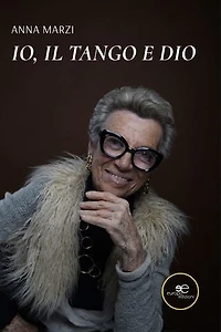 Io, il tango e Dio