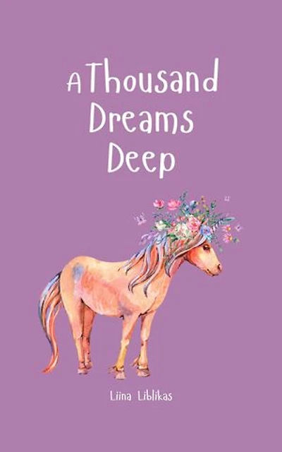 A Thousand Dreams Deep