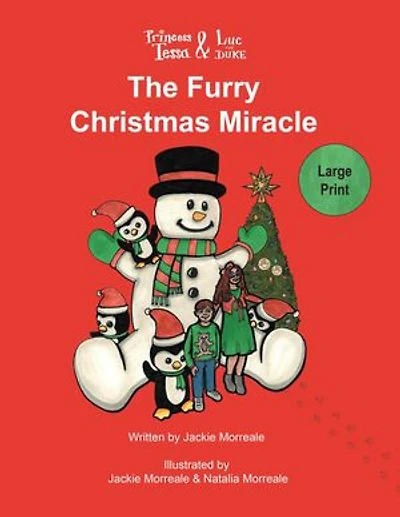 Princess Tessa & Luc the Duke: The Furry Christmas Miracle