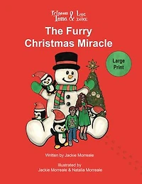 Princess Tessa & Luc the Duke: The Furry Christmas Miracle