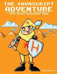 The Javascript Adventure