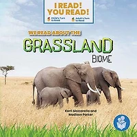 We Read about the Grassland Biome