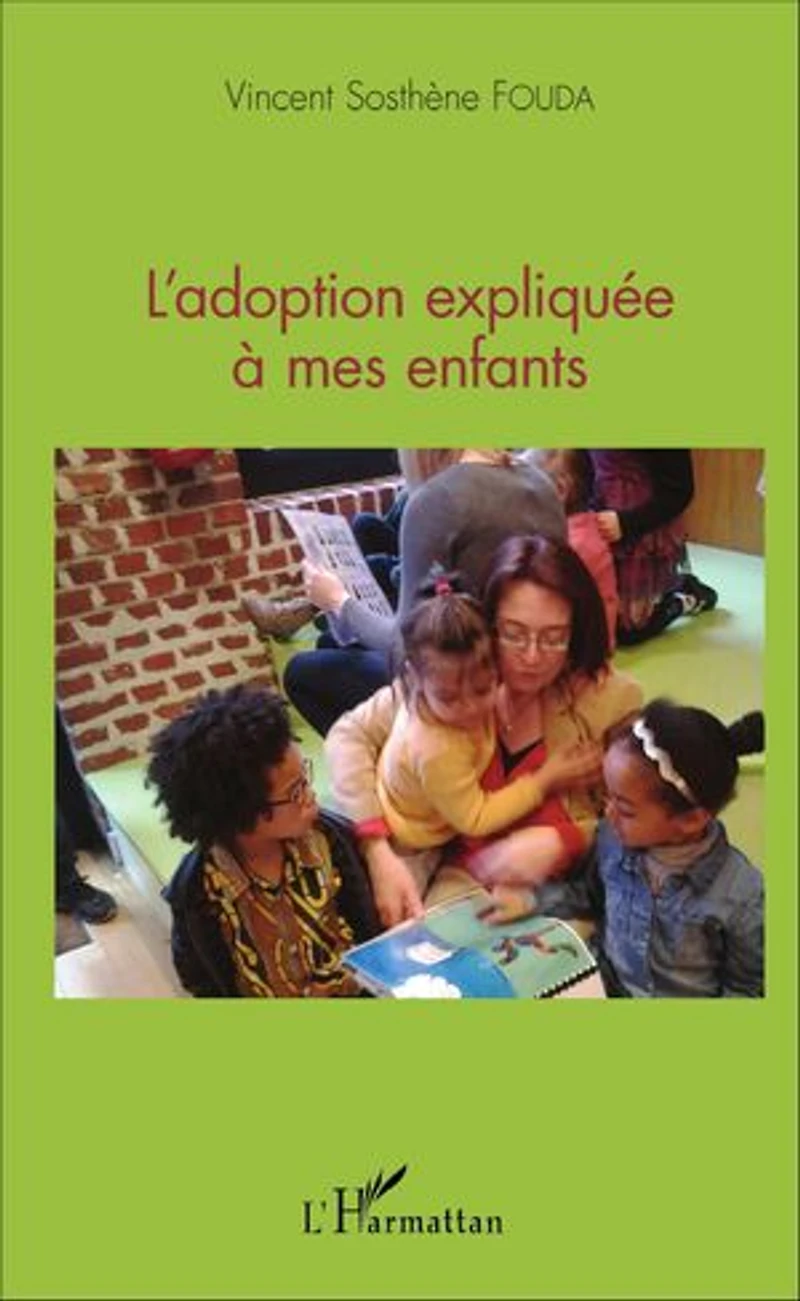 Adoption expliquée à mes enfannts L'