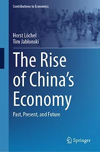 The Rise of China's Economy: Past, Present, and Future
