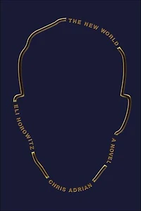 The New World: A Novel