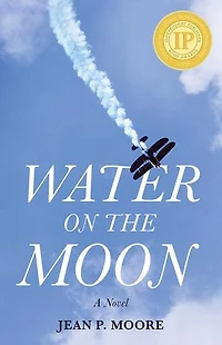Water on the Moon: A Novel
