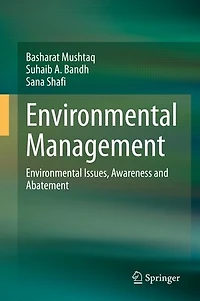 Environmental Management: Issues, Awareness And Abatement
