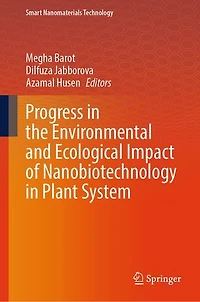 Progress the Environmental and Ecological Impact of Nanobiotechnology Plant System