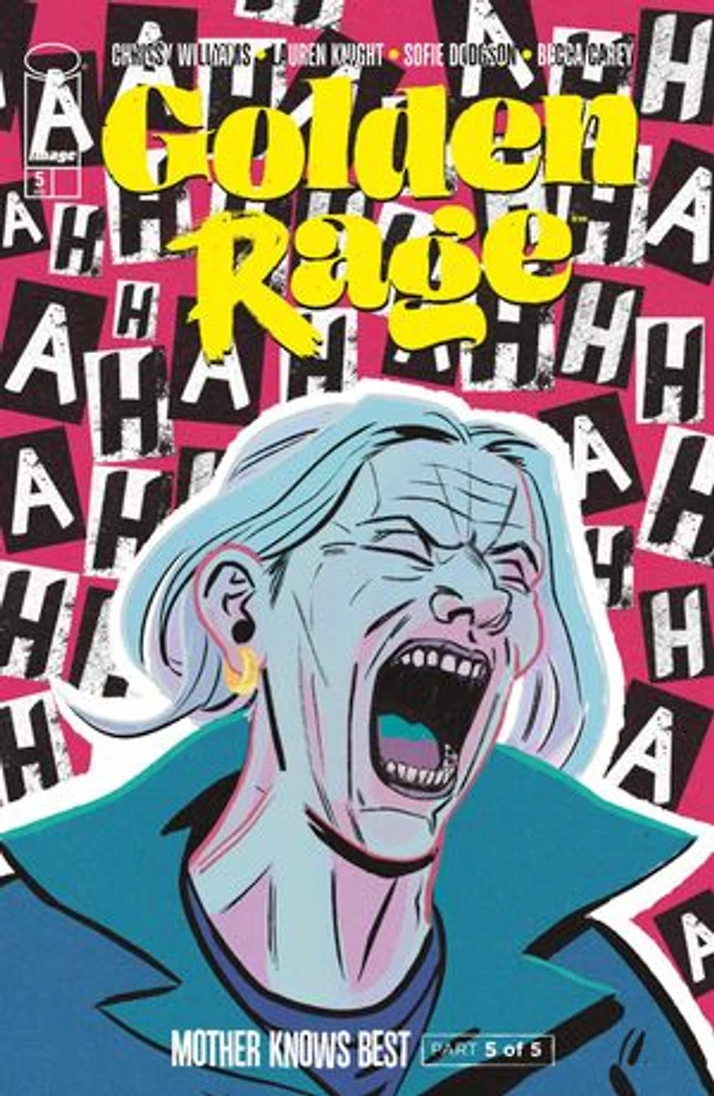 Golden Rage: Mother Knows Best #5