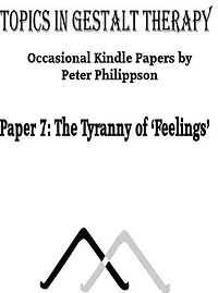The Tyranny of ‘Feelings’