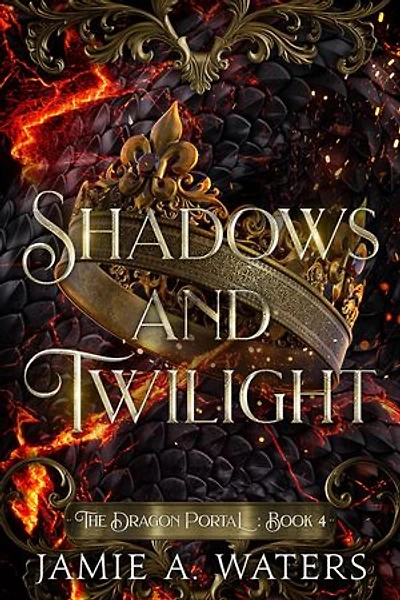 Shadows and Twilight: The Dragon Portal, #4