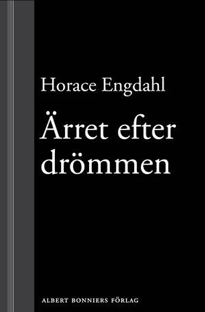 Ärret efter drömmen : Essäer och artiklar 1989-2004