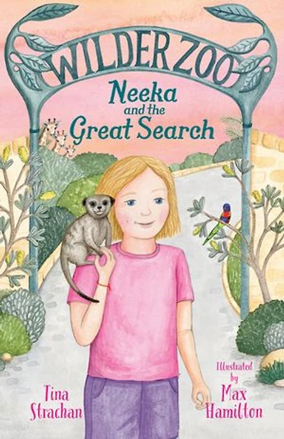 Neeka and the Great Search (Wilder Zoo, #3): The final book in the adventurous illustrated fiction series about living at a zoo!
