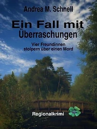 Ein Fall mit Überraschungen: Vier Freundinnen stolpern über einen Mord