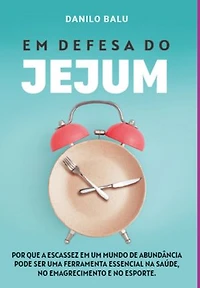 Em Defesa Do Jejum