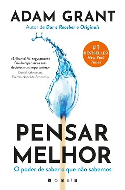 Pensar Melhor: O Poder de Saber o Que não Sabemos