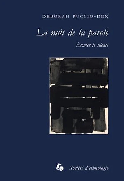 La nuit de la parole: Écouter le silence