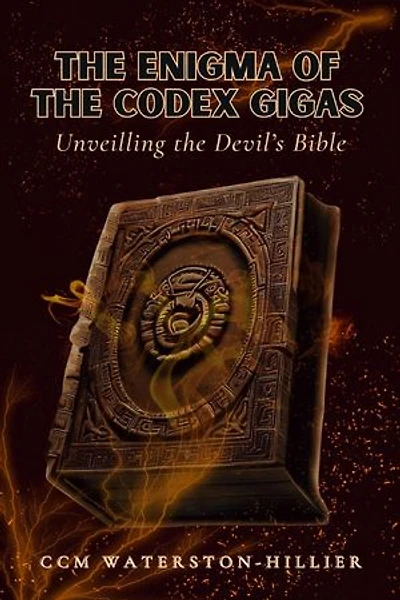The Enigma Of the Codex Gigas: Unveiling the Devil’s Bible