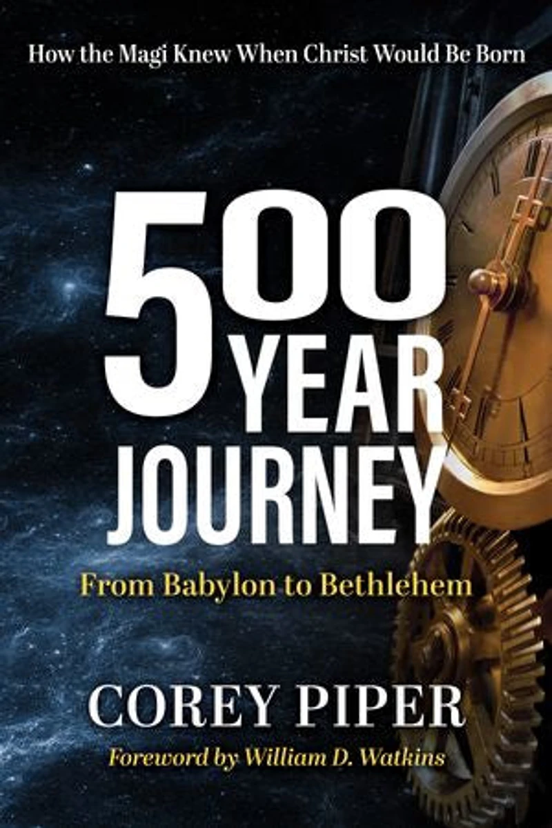 500 Year Journey: How the Magi Knew When Christ Would be Born