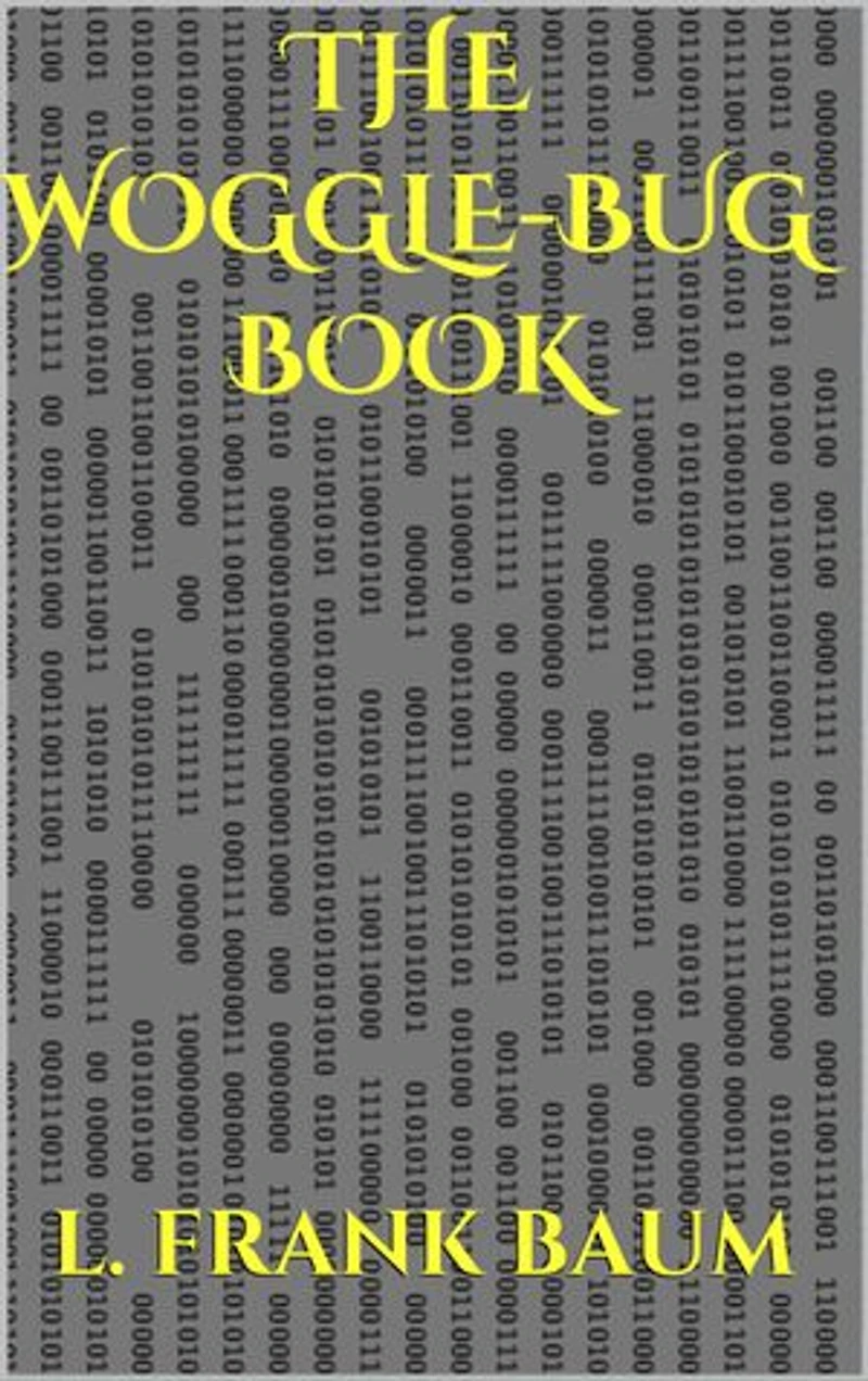 The Woggle-Bug Book