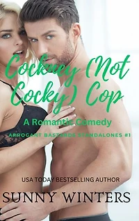 COCKNEY (Not Cocky or C*cky) COP: A Romantic Comedy