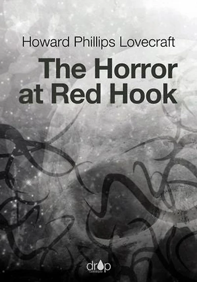 The Horror at Red Hook