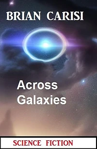 Across Galaxies: Science Fiction