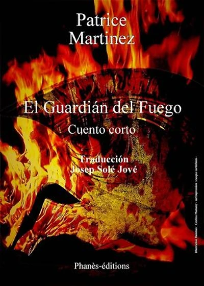 El guardián del fuego: Cuento