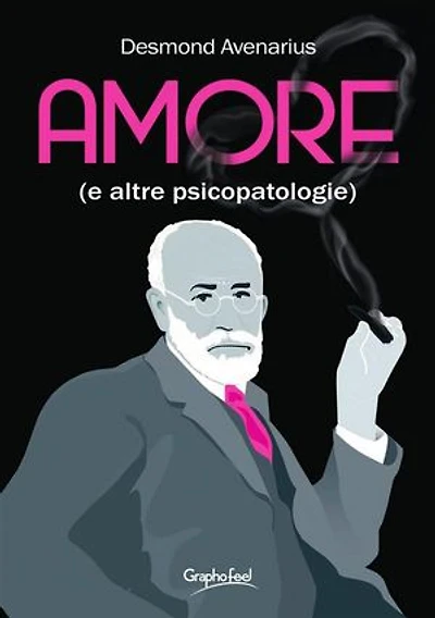 Amore (e altre psicopatologie)