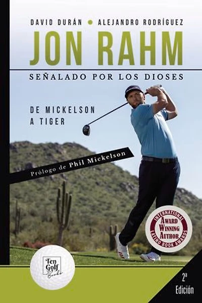 Jon Rahm. Señalado por los dioses
