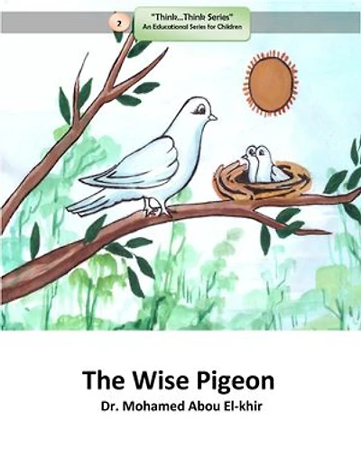 The Wise Pigeon