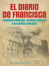 El diario de Francisca: 11 de septiembre de 1973