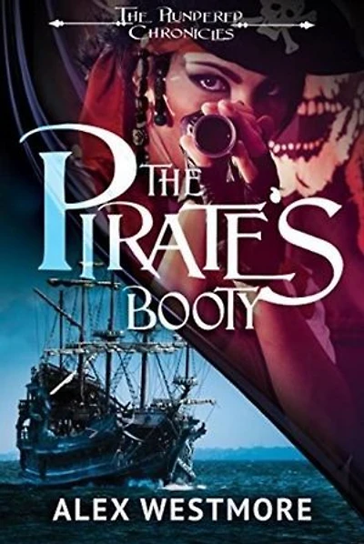 The Pirate's Booty: The Plundered Chronicles, #1