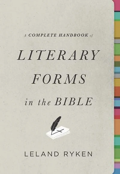 A Complete Handbook of Literary Forms the Bible