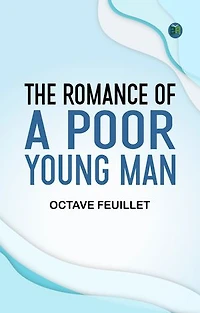 The Romance of a Poor Young Man