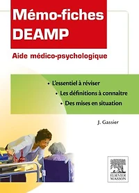 Mémo-fiches DEAMP: Aide médico-psychologique