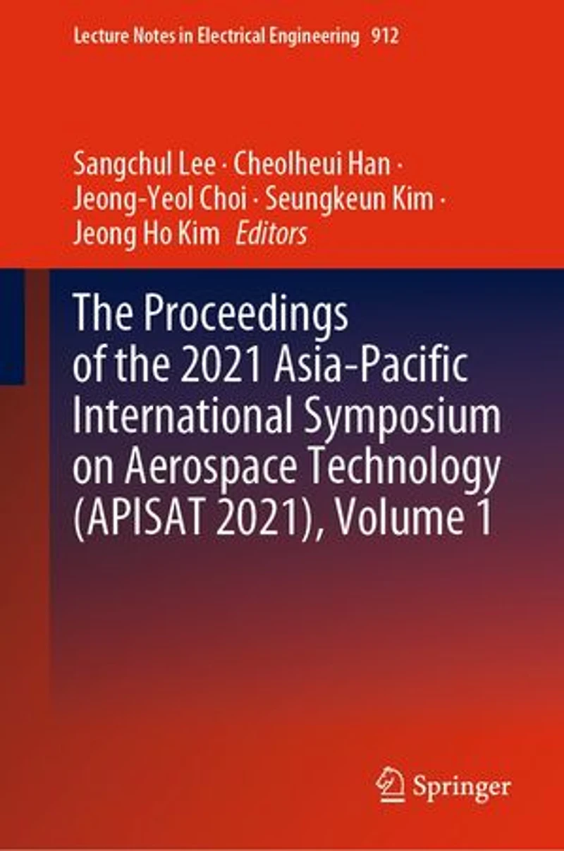 the Proceedings of 2021 Asia-Pacific International Symposium on Aerospace Technology (APISAT 2021