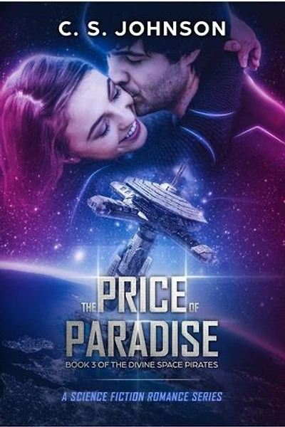 The Price of Paradise: The Divine Space Pirates, #3