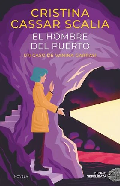 El hombre del puerto: Un caso de Vanina Garrasi