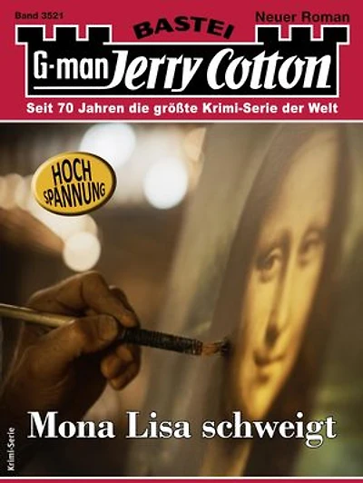 Jerry Cotton 3521: Mona Lisa schweigt