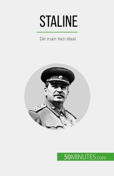 Staline: De man van staal