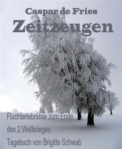Zeitzeugen: Fluchterlebnisse zum Ende des 2.Weltkrieges
