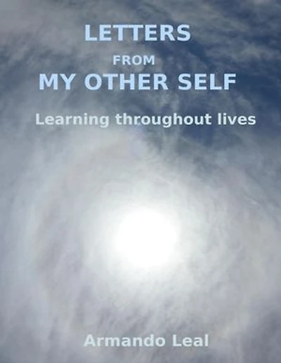 Letters from my other self - Learning Throughout Lives