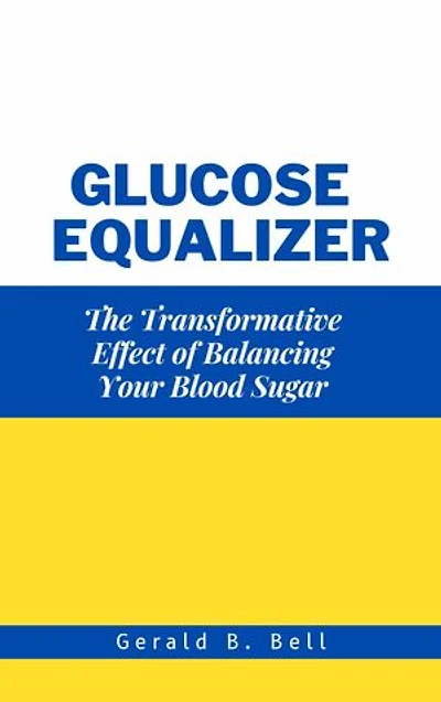 Glucose Equalizer: The Transformative Effect of Balancing Your Blood Sugar