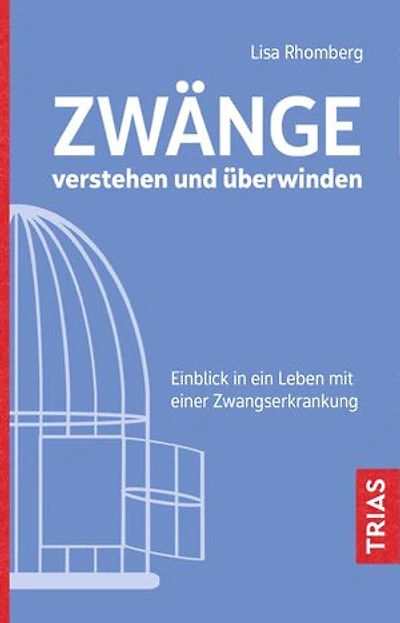 Zwänge verstehen und überwinden: Einblick in ein Leben mit einer Zwangserkrankung