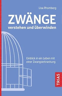 Zwänge verstehen und überwinden: Einblick in ein Leben mit einer Zwangserkrankung