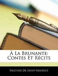 À la brunante: contes et récits