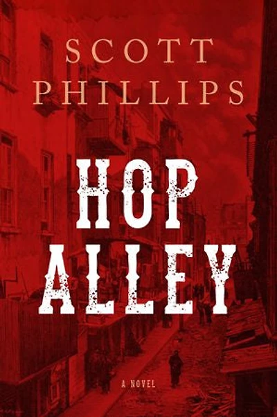 Hop Alley: A Novel