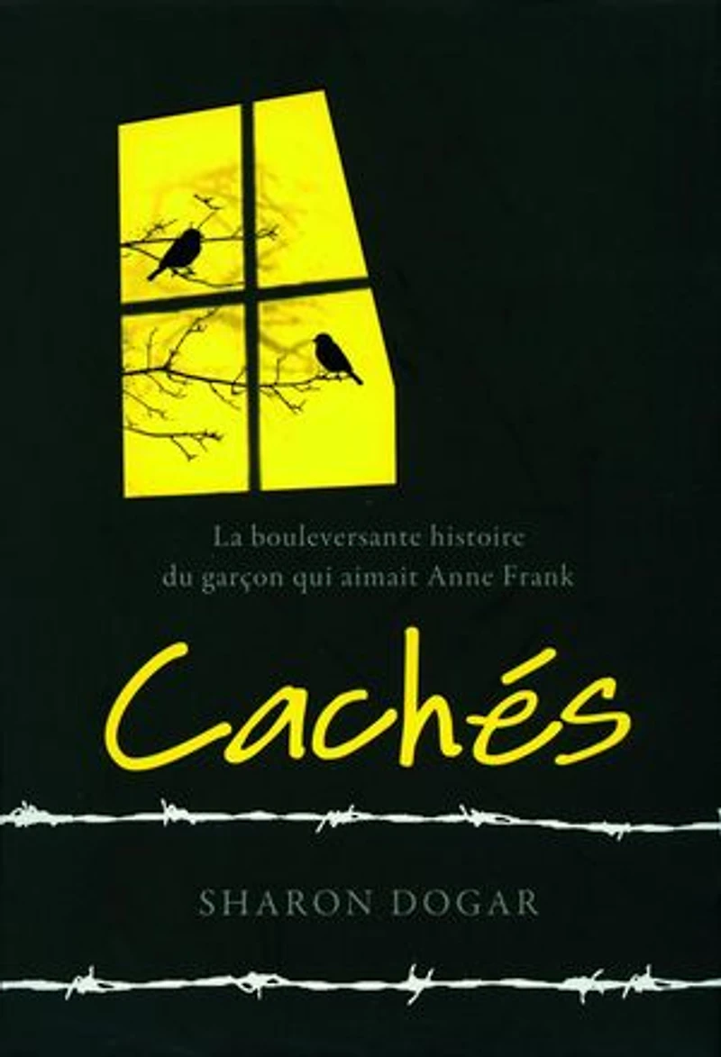 Cachés: la bouleversante histoire du garçon qui aimait Anne Frank